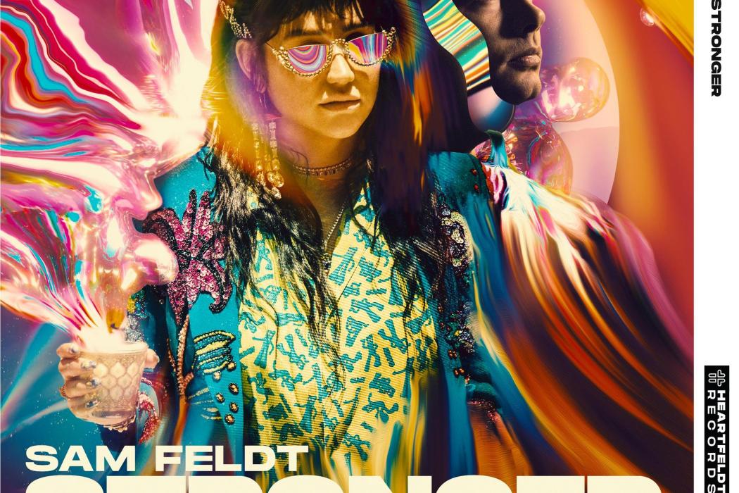 Stronger(Sam Feldt,Kesha演唱歌曲) Stronger(Sam Feldt,Kesha演唱歌曲)
