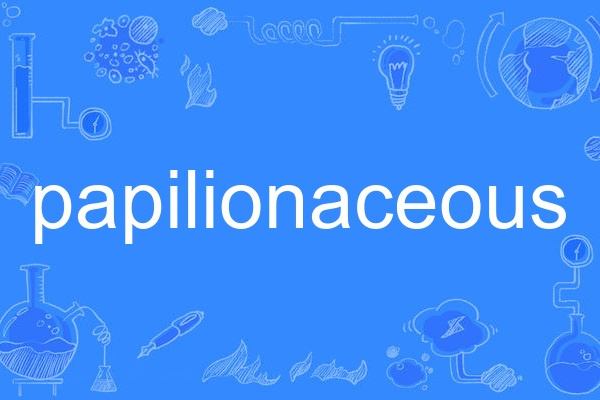 papilionaceous papilionaceous