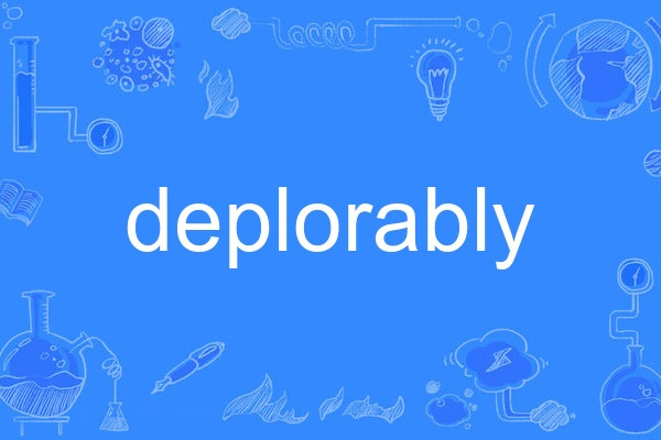 deplorably deplorably