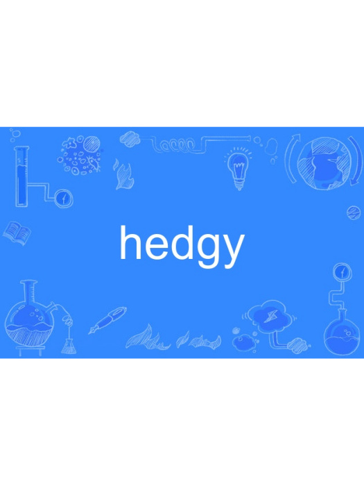 hedgy hedgy