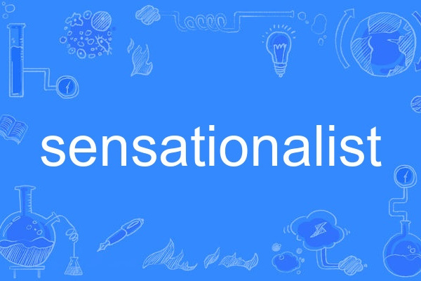 sensationalist sensationalist