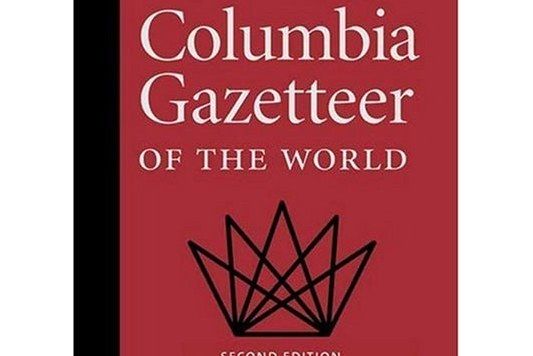 The Columbia Gazetteer of the World The Columbia Gazetteer of the World