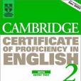 Cambridge Certificate of Proficiency in English 2 Student\x27s Book with Entry Test