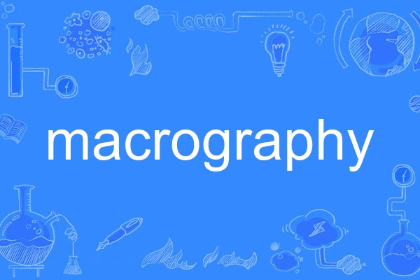 macrography macrography
