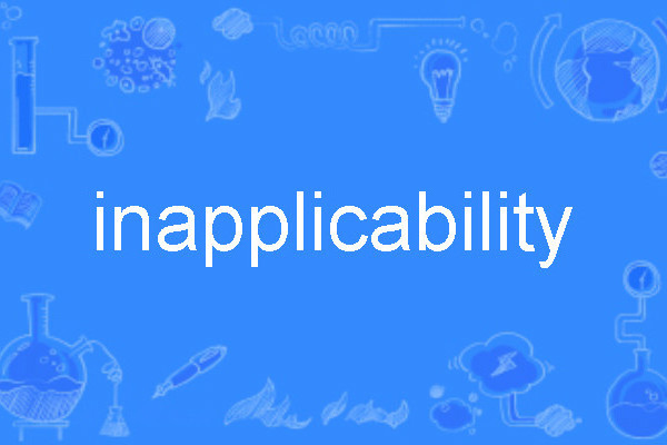 inapplicability inapplicability