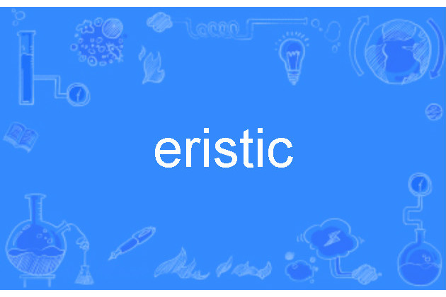 eristic eristic