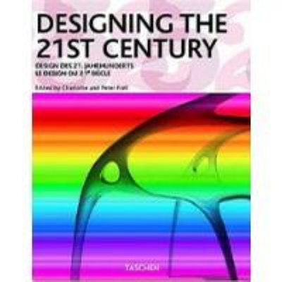 DESIGNING THE 21 CENTURY21世紀的設計
