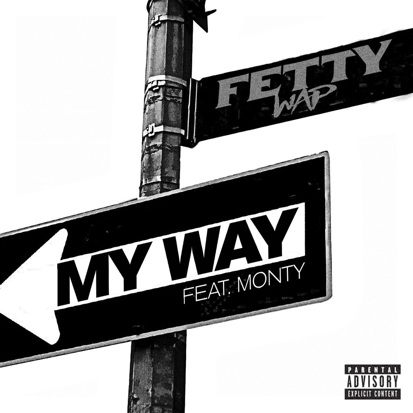 My Way(Fetty Wap歌曲)