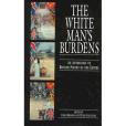 The White Man\x27s Burdens The White Man\x27s Burdens