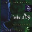 The Heart of Yoga The Heart of Yoga