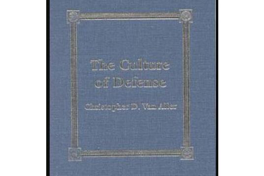 Culture of Defense Culture of Defense