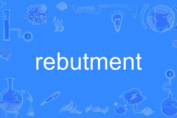 rebutment rebutment