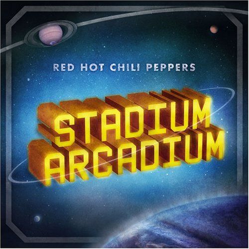 Stadium Arcadium Stadium Arcadium