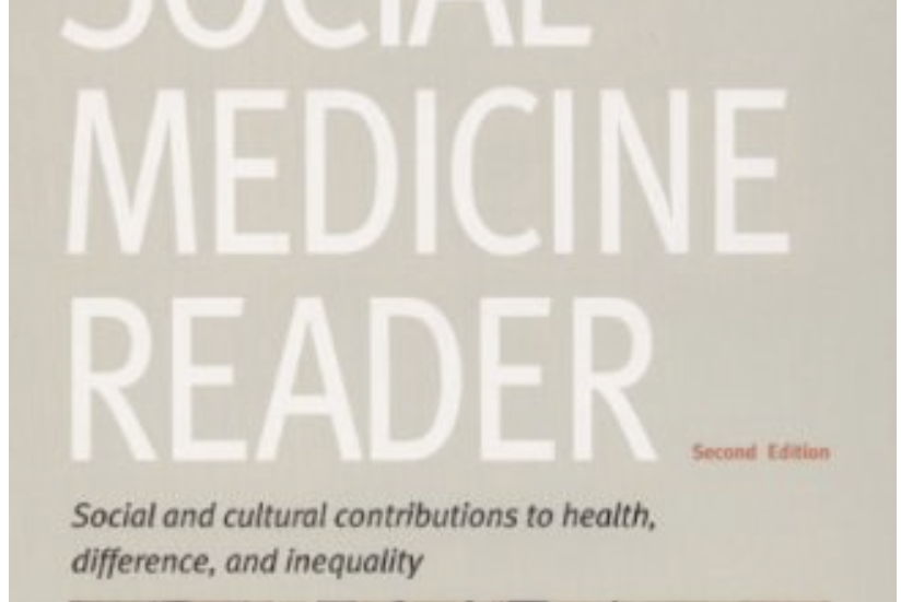 The Social Medicine Reader, Second Edition, Vol. Two The Social Medicine Reader, Second Edition, Vol. Two