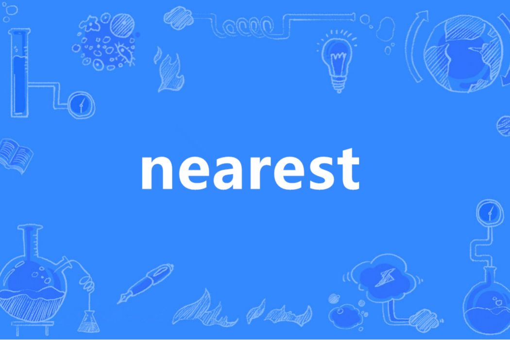 nearest nearest