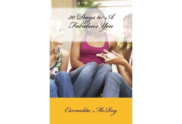 30 Days to a Fabulous You 30 Days to a Fabulous You