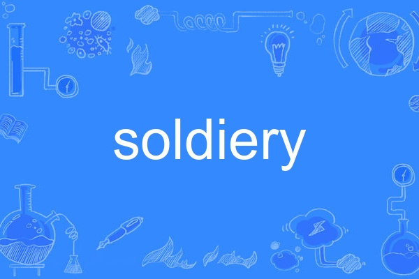 soldiery soldiery