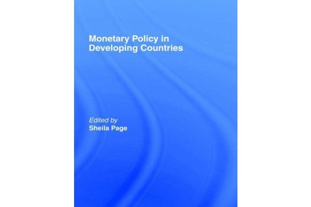 Monetary Policy in Developing Countries Monetary Policy in Developing Countries