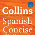 Collins Spanish Concise Dictionary(HarperCollins Publishers著圖書) Collins Spanish Concise Dictionary(HarperCollins Publishers著圖書)