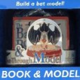 The Bat Book & See-Through Model