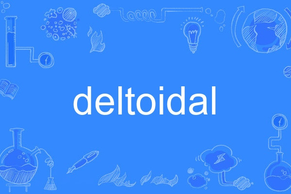 deltoidal deltoidal