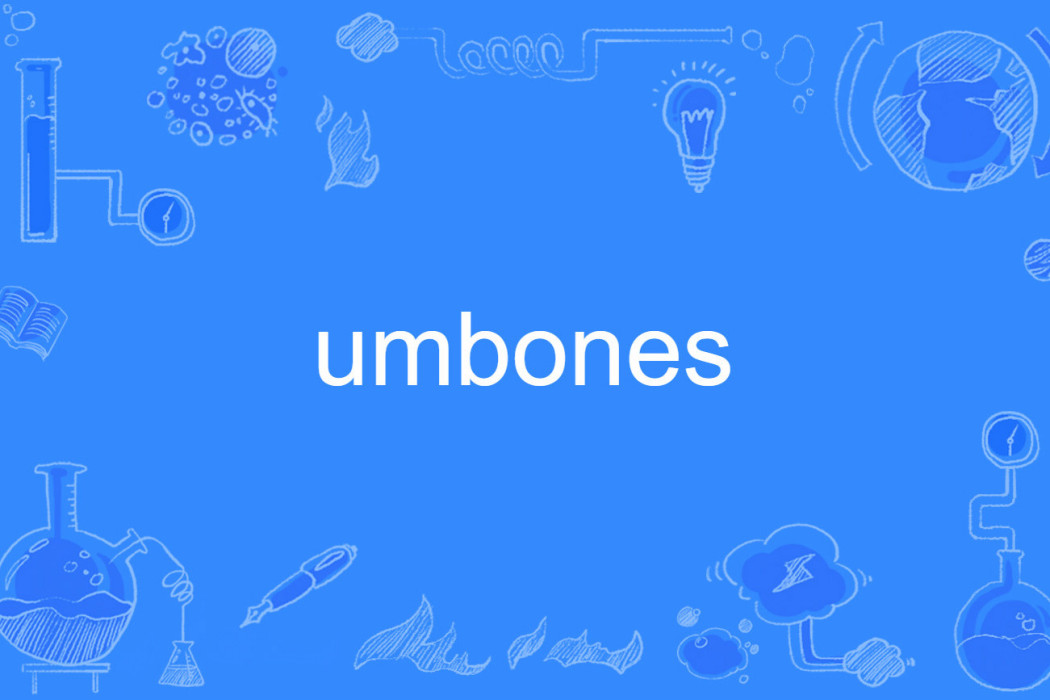 umbones umbones
