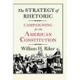 The Strategy of Rhetoric The Strategy of Rhetoric