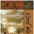 The A to Z of the Civil War The A to Z of the Civil War