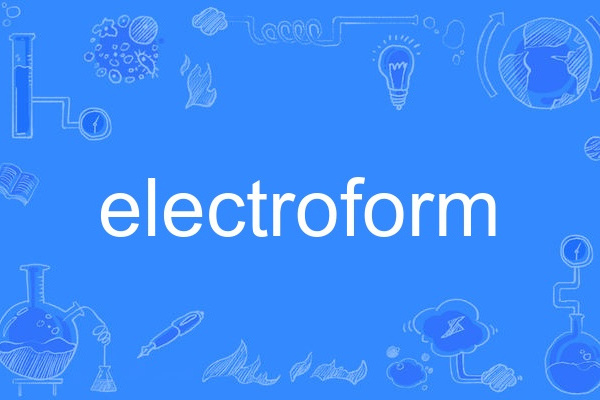 electroform electroform