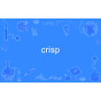 crisp(英語單詞) crisp(英語單詞)