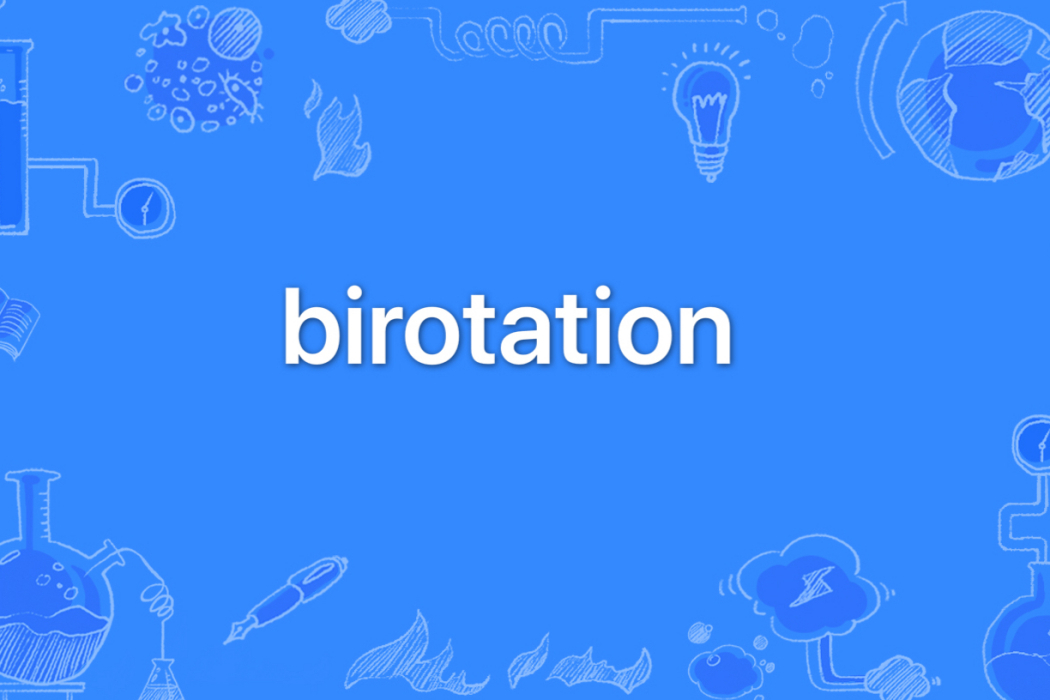 birotation birotation