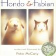Hondo and Fabian Hondo and Fabian