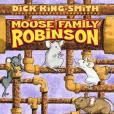 The Mouse Family Robinson The Mouse Family Robinson