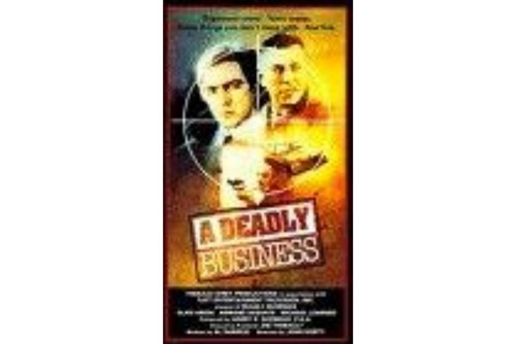 A Deadly Business A Deadly Business