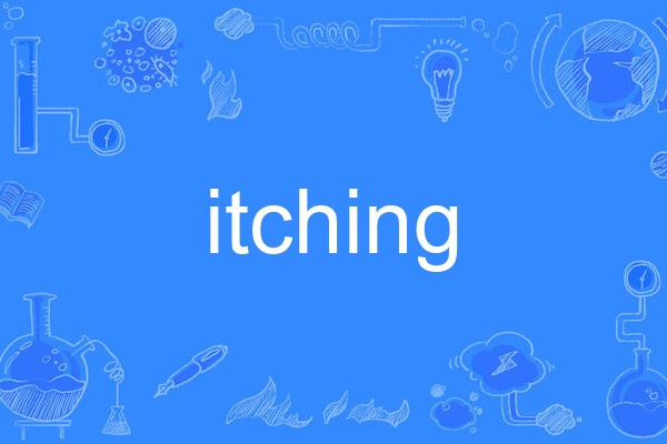itching itching