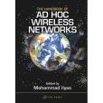 The Handbook of Ad Hoc Wireless Networks The Handbook of Ad Hoc Wireless Networks
