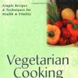 Vegetarian Cooking for Starters Vegetarian Cooking for Starters