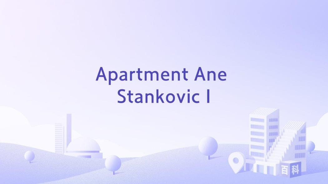 Apartment Ane Stankovic I Apartment Ane Stankovic I