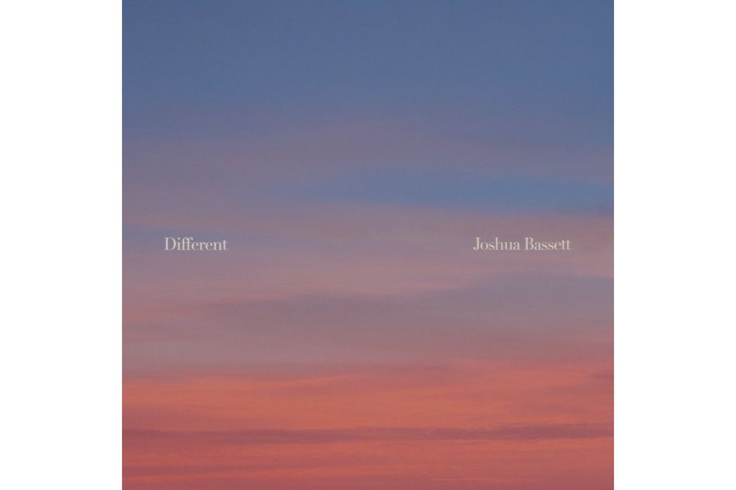 different(2022年約書亞·巴塞特發行的音樂專輯) different(2022年約書亞·巴塞特發行的音樂專輯)
