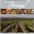 The Wine and Food Lover\x27s Guide to Portugal The Wine and Food Lover\x27s Guide to Portugal