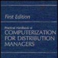 Practical Handbook of Computer Distribution Practical Handbook of Computer Distribution