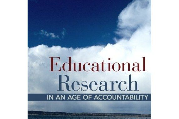 Educational Research in an Age of Accountability Educational Research in an Age of Accountability