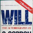 Will: The Autobiography of G. Gordon Liddy Will: The Autobiography of G. Gordon Liddy