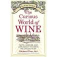 The Curious World of Wine The Curious World of Wine