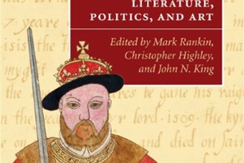 Henry VIII and His Afterlives Henry VIII and His Afterlives