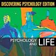 Psychology and Life, Discovering Psychology Edition Psychology and Life, Discovering Psychology Edition