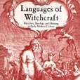 Languages of Witchcraft Languages of Witchcraft
