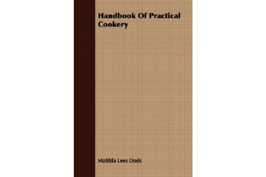 Handbook of Practical Cookery