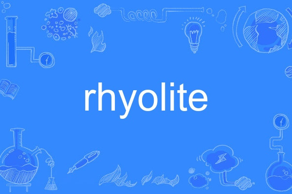 rhyolite rhyolite