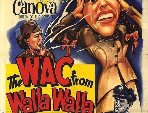 The WAC From Walla, Walla The WAC From Walla, Walla